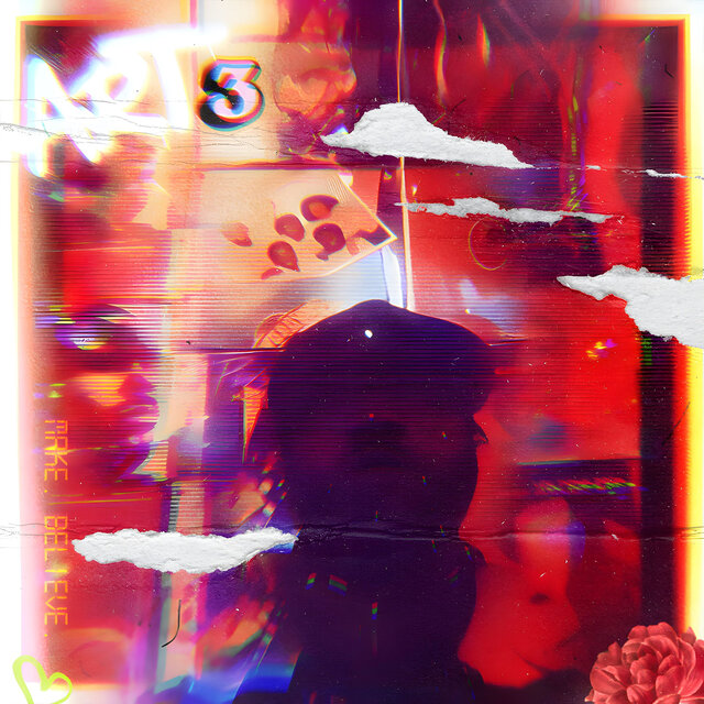 A.R.T Project 3: Make. Believe.