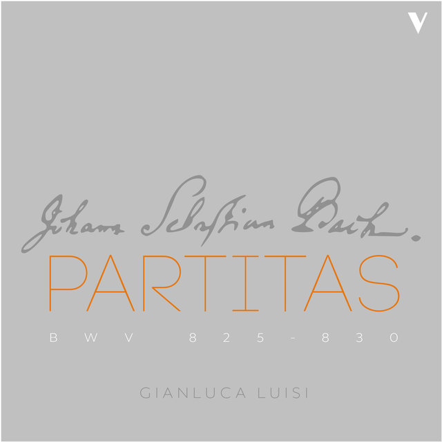 Bach: Keyboard Partitas, BWV 825-830