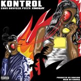 Kontrol (feat. Feezy & K1ngsley)