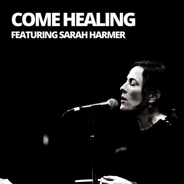 Come Healing (Live)