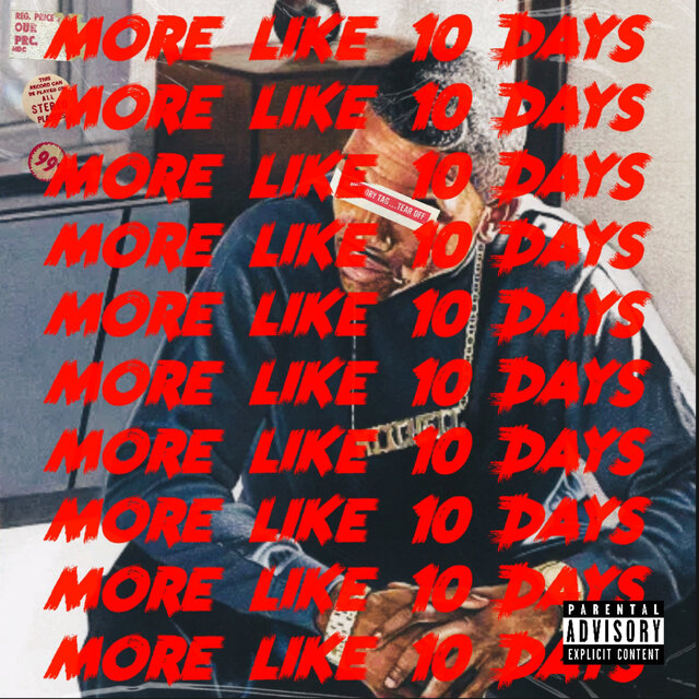 More Like 10 Days