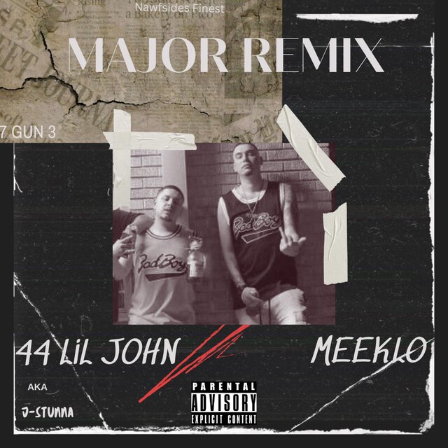 Major (feat. 44 Lil John)
