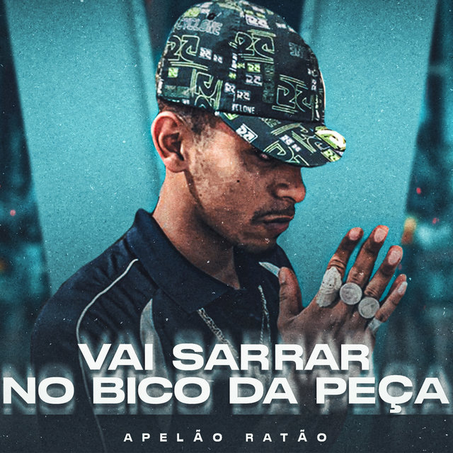 Vai Sarrar no Bico da Peça