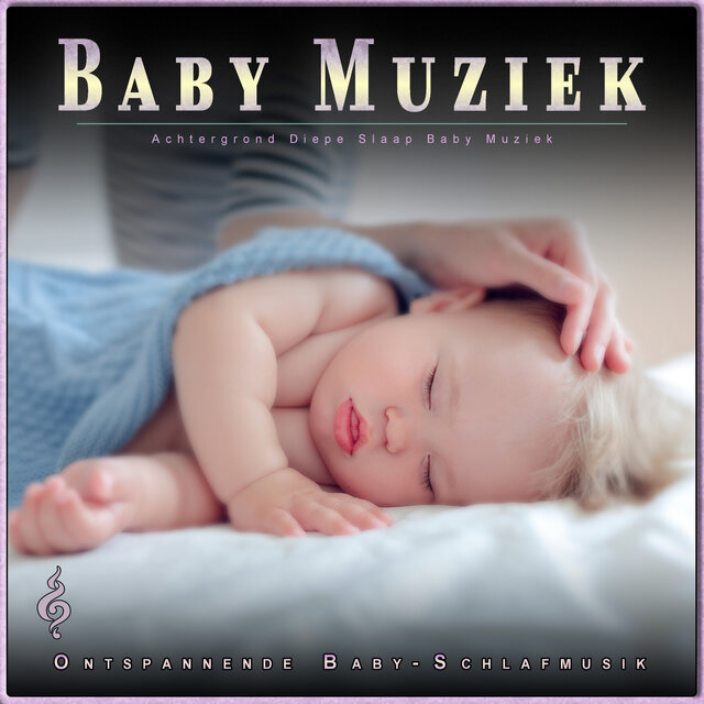 Baby Muziek: Achtergrond Diepe Slaap Baby Muziek