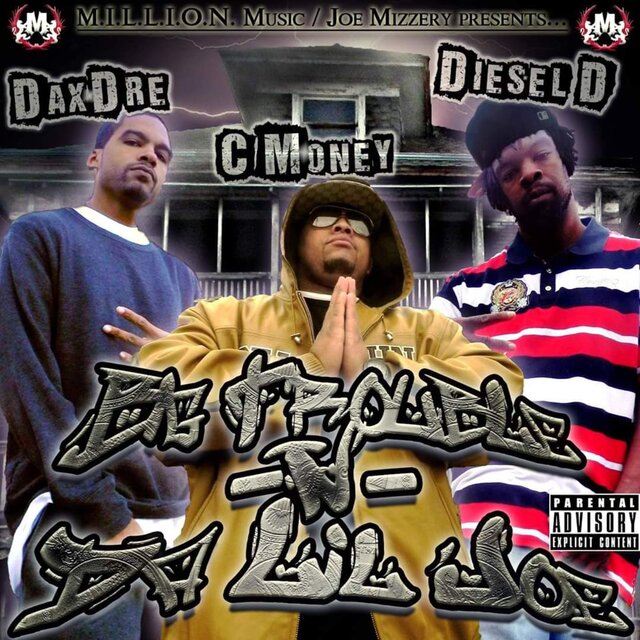 Big Trouble N Da Lil Joe