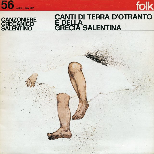 Canti di terra d'Otranto e della Grecia Salentina