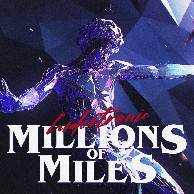 Millions of Miles