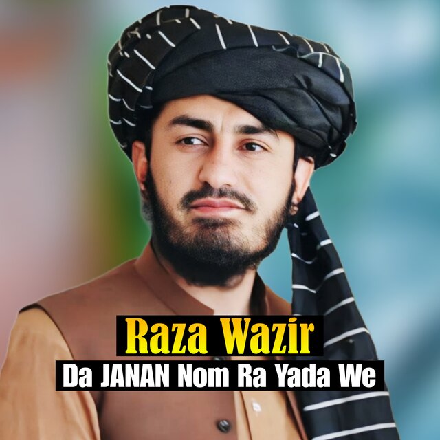Da Janan Nom Ra Yada We