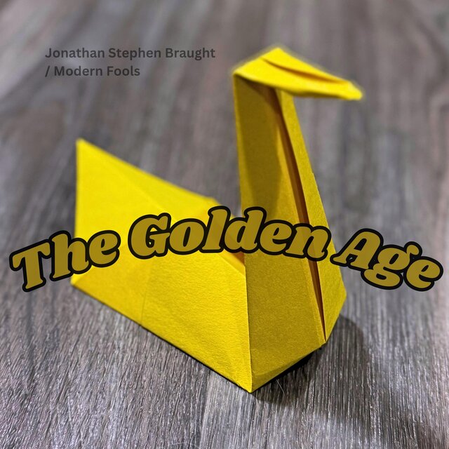 The Golden Age (feat. Modern Fools)