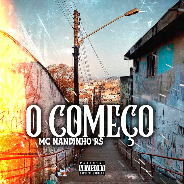 O Começo