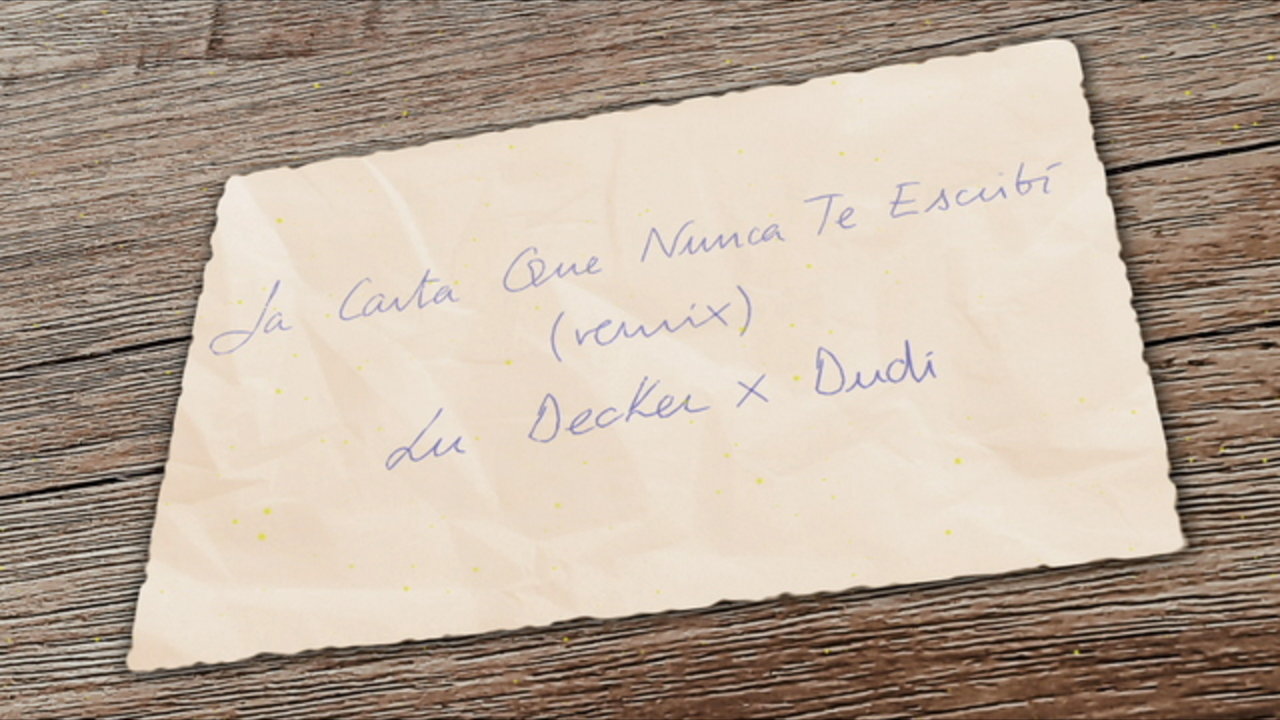 La Carta Que Nunca Te Escribí (Remix (Lyric Video))