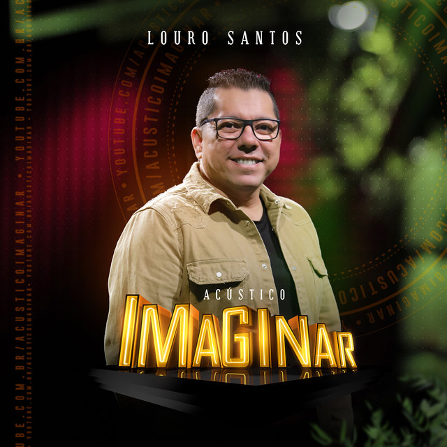 Acústico Imaginar: Louro Santos