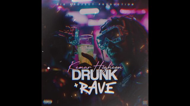 Drunk & Rave