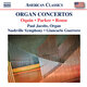 Cover art for album Wayne Oquin, Parker & Rouse: Organ Concertos by Paul Jacobs, Nashville Symphony, Giancarlo Guerrero
