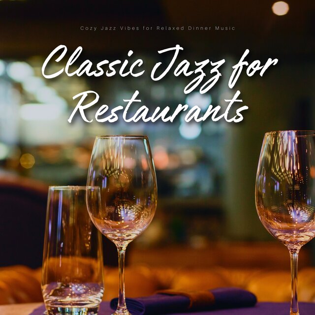 Cozy Jazz Vibes for Relaxed Dinner Music