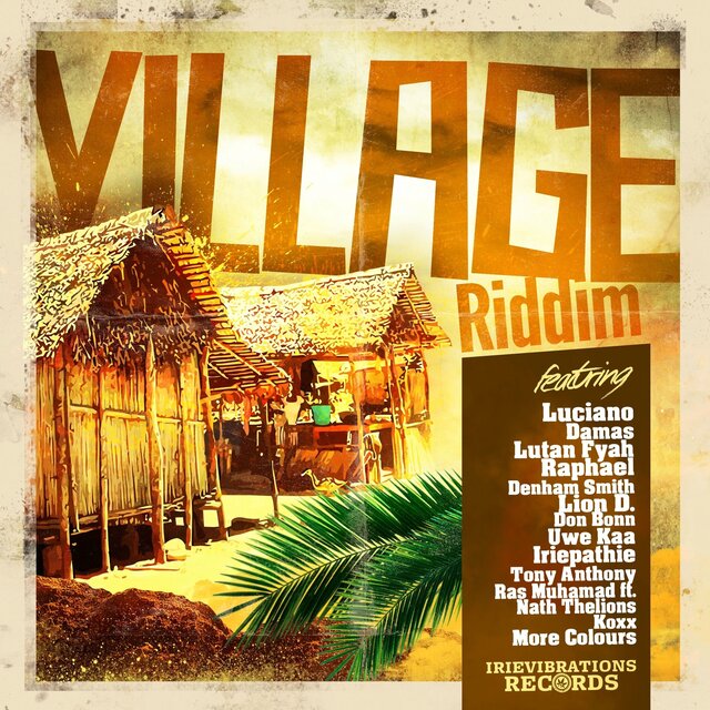 Village Riddim Selection