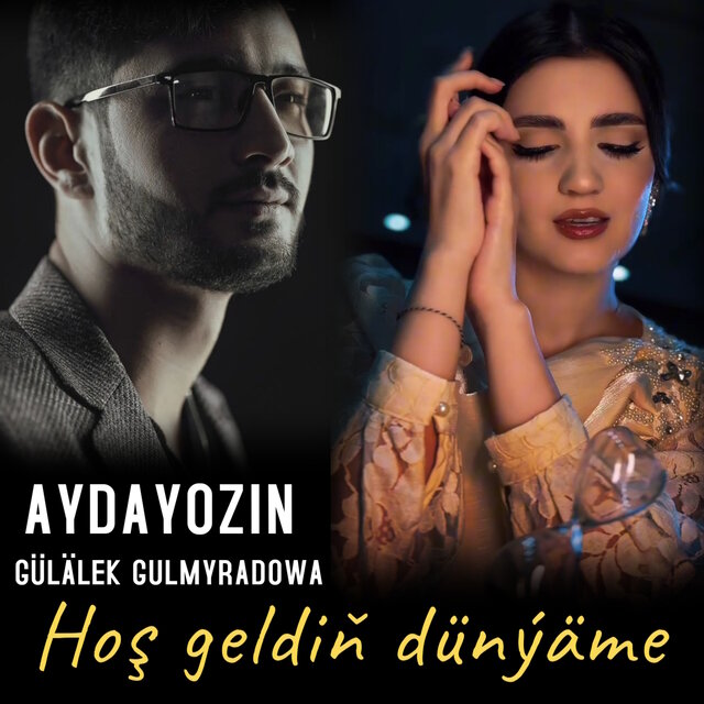 Hoş Geldiň Dünýäme