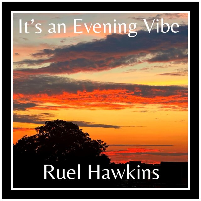 It's an Evening Vibe