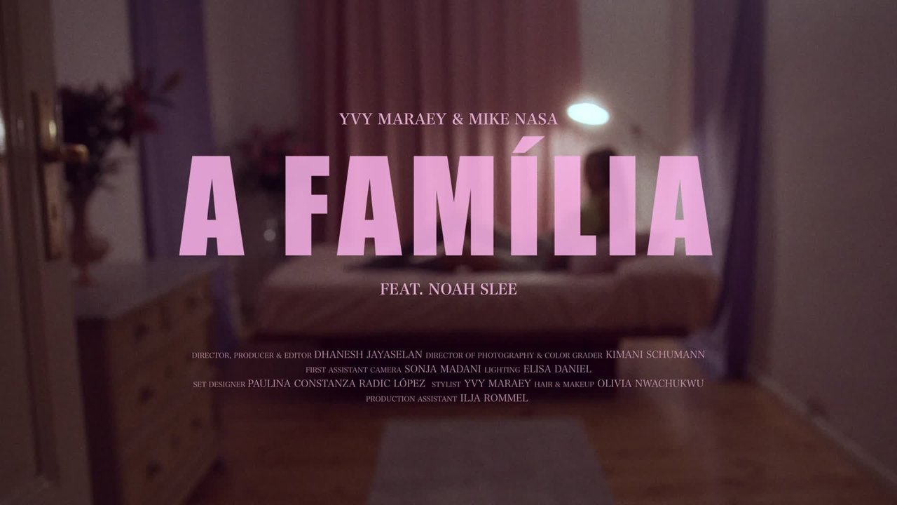 A FAMÍLIA (feat. Mike NASA & Noah Slee)