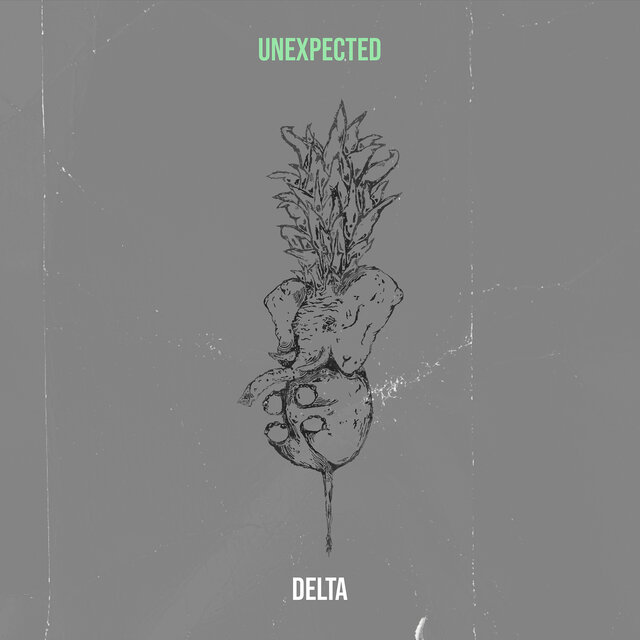 Unexpected