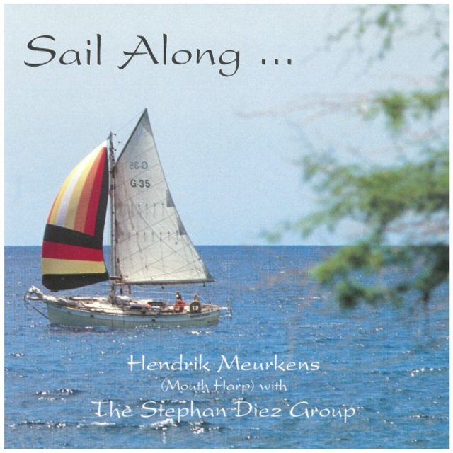 Sail Along ...