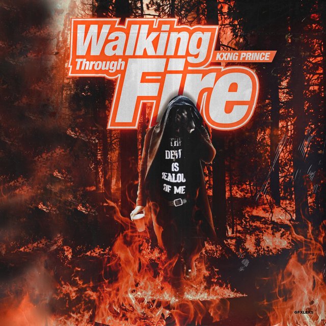 Walking Through Fire