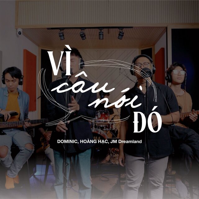 Vì Câu Nói Đó