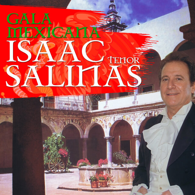 Cover art for album Gala Mexicana by Isaac Salinas
