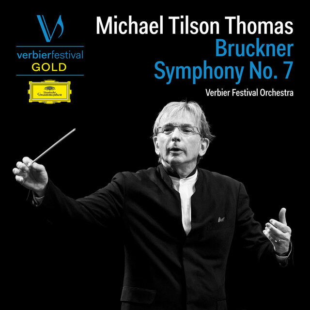 Cover art for album Bruckner: Symphony No. 7 in E Major, WAB 107 (Live at Verbier Festival, 2005) by Verbier Festival Orchestra, Michael Tilson Thomas