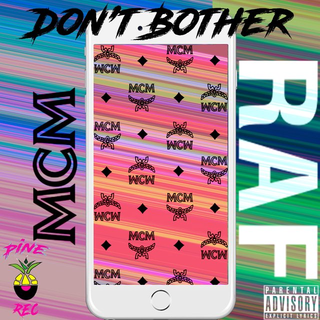 Don't Bother (MCM Sammy & Yungboi Raf)