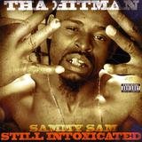 Still Intoxicated (Feat. Justice, Mo Dirty & Uncle Boocho)