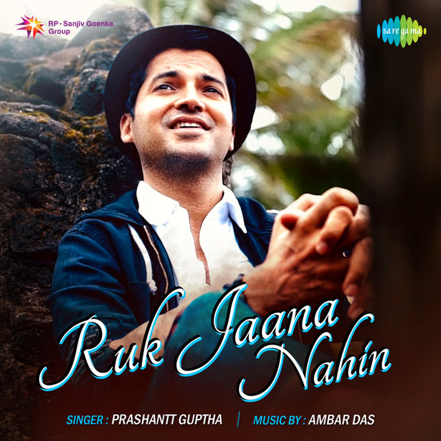 Ruk Jaana Nahin - Single