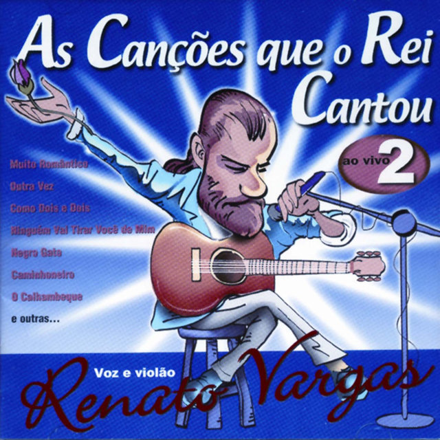 As Canções Que o Rei Cantou (Ao Vivo), Vol. 2