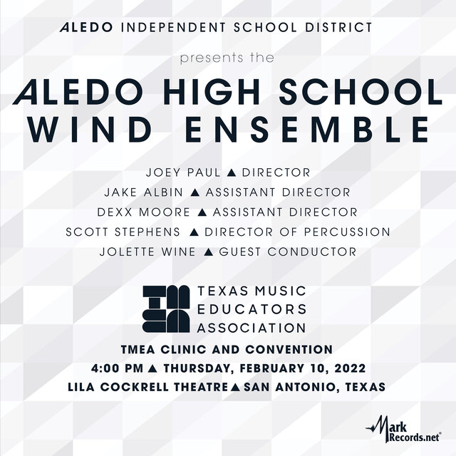 2022 Texas Music Educators Association: Aledo High School Wind Ensemble (Live)