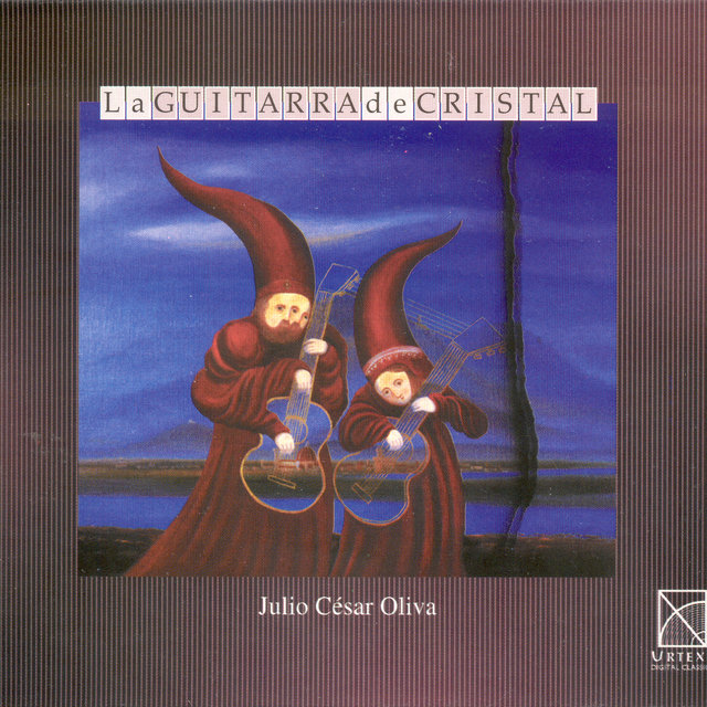 Oliva, J.C.: Lauriana / Imagenes De Paracho / 3 Cuadros Magicos / Suite Montebello / Sonata De La Muerte / Sonata Del Amor