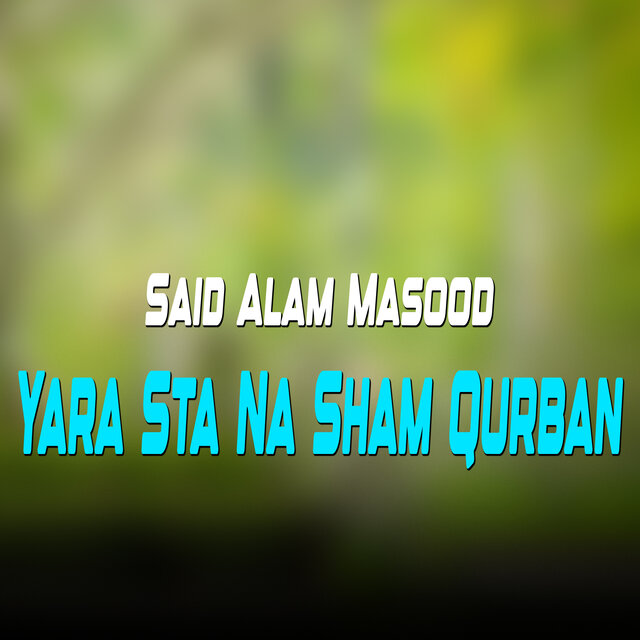 Yara Sta Na Sham Qurban