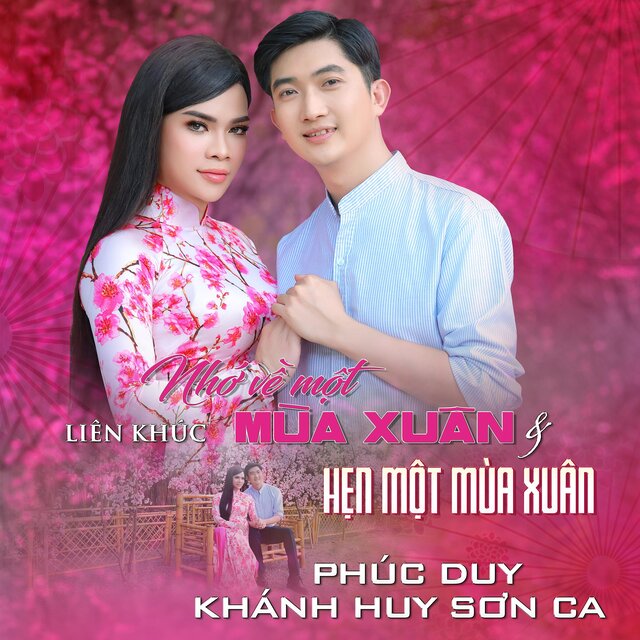 LK Nhớ Về Một Mùa Xuân & Hẹn Một Mùa Xuân