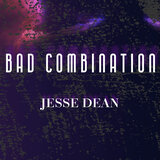 Bad Combination