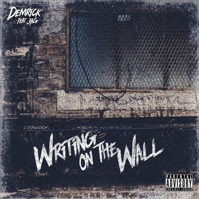 Writing On The Wall (feat. JAG)