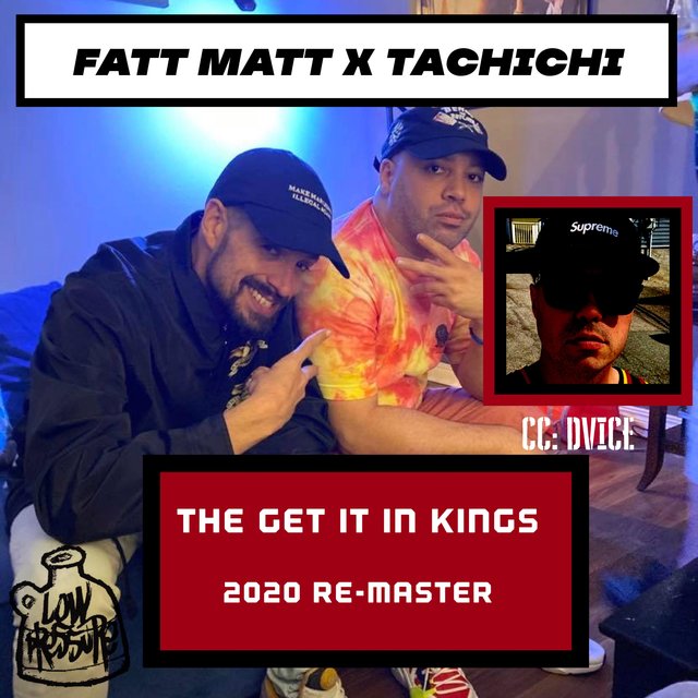 The Get It in Kings (feat. Dvice)