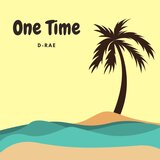 One Time (feat. Lil Wym)