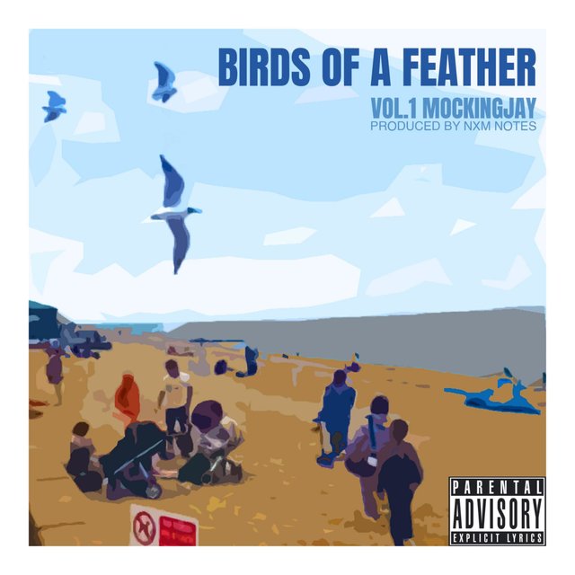 Birds of a Feather, Vol. 1: Mockingjay