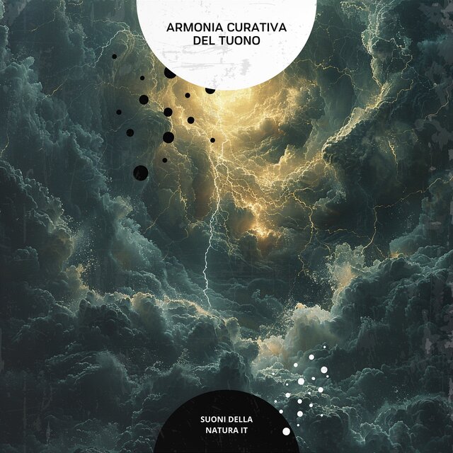 Armonia curativa del tuono: La Canzone del tuono