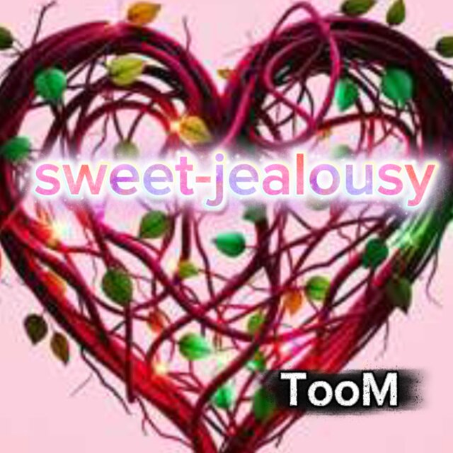 sweet-jealousy
