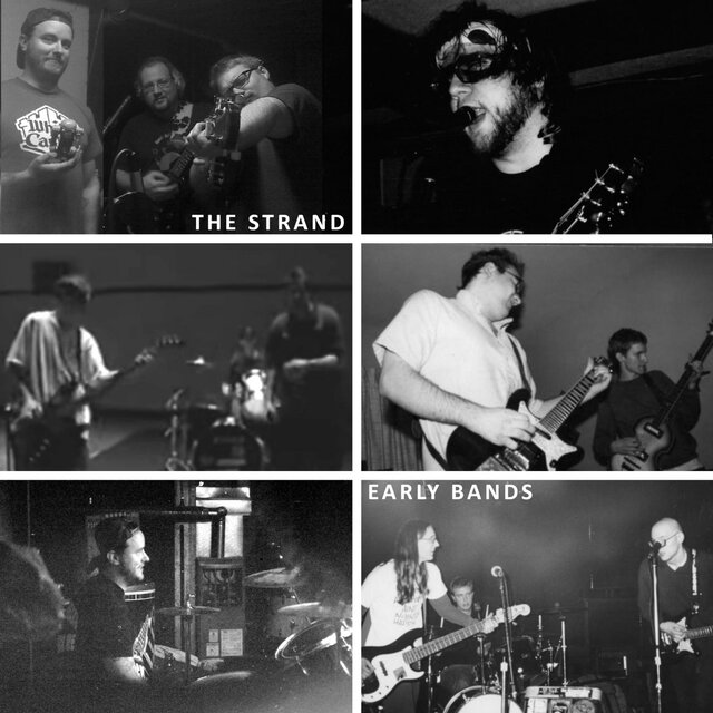 The Strand: Early Bands