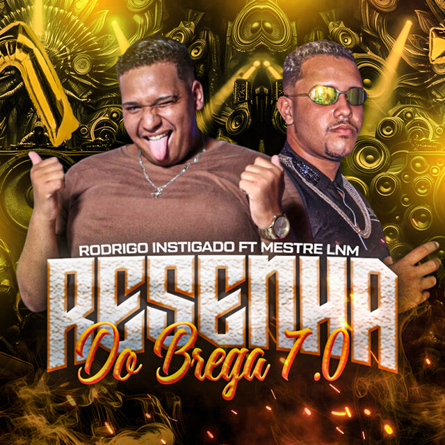Resenha do Brega 7.0