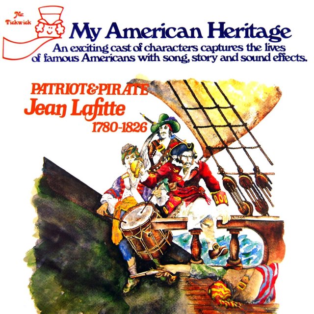 My American Heritage - Jean Lafitte