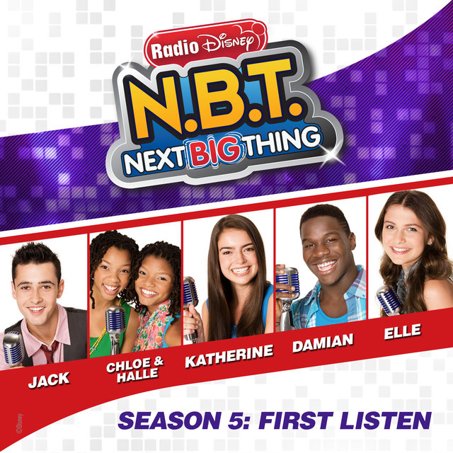 Season 5: First Listen (from Radio Disney "N.B.T." Next BIG Thing)
