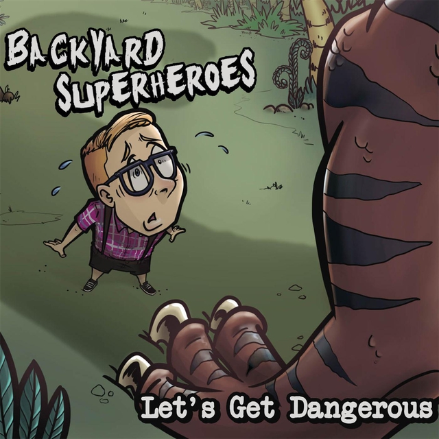 Let's Get Dangerous