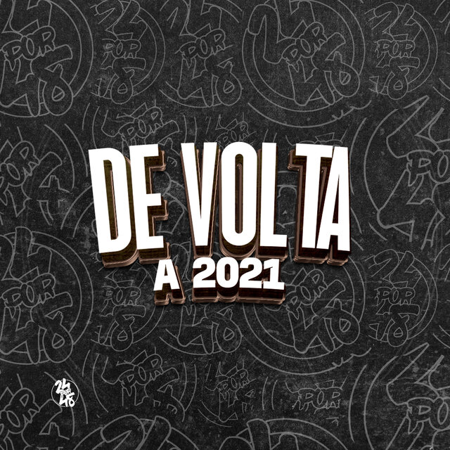 De Volta a 2021